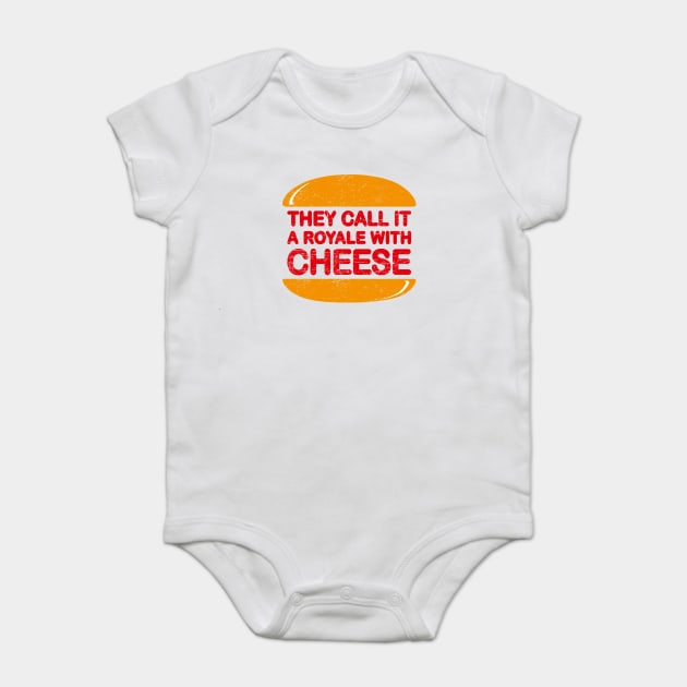 Royale with Cheese Baby Bodysuit by MoviTees.com